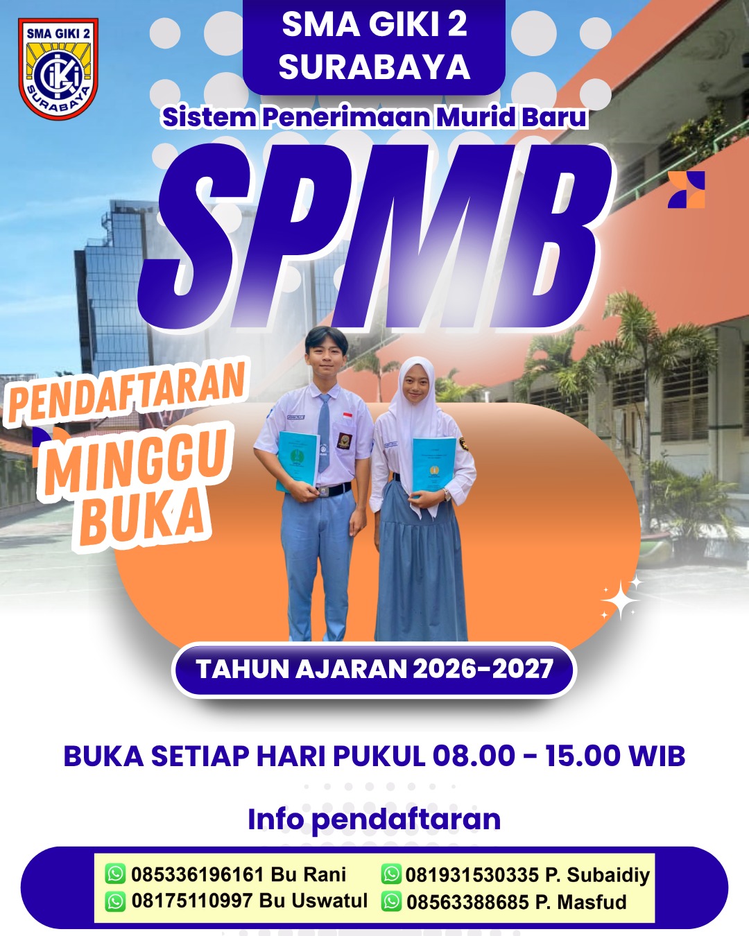 SPMB SMA GIKI 2 SURABAYA